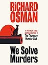 Cover of We Solve Murders