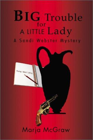Cover of Big Trouble for a Little Lady