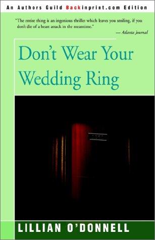 Cover of Don't wear your wedding ring