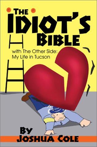 Cover of The Idiot's Bible