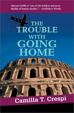 Cover of The Trouble With Going Home