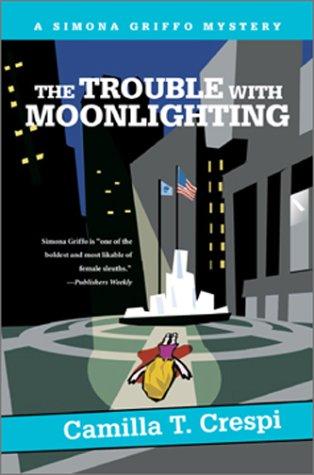 Cover of The Trouble With Moonlighting