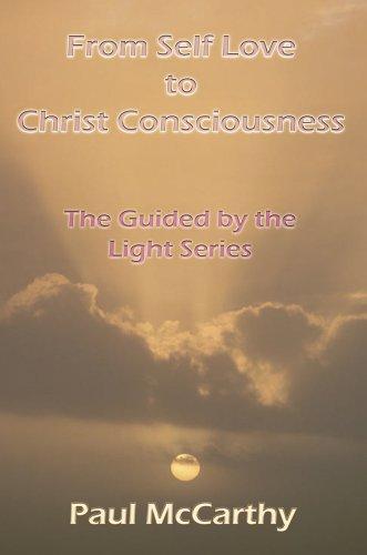 Cover of From Self Love to Christ Consciousness