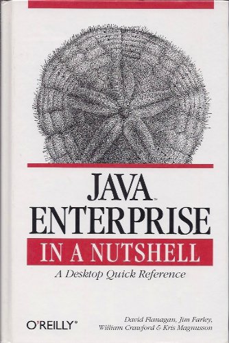 Cover of Java Enterprise in a Nutshell: A Desktop Quick Reference