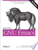 Cover of Learning GNU Emacs: A Guide to Unix Text Processing
