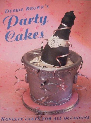 Cover of Debbie Brown's Party Cakes