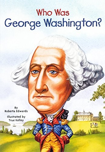 Cover of Who Was George Washington? (Turtleback School & Library Binding Edition)