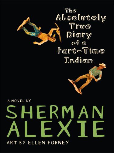 Cover of The Absolutely True Diary of a Part-Time Indian
