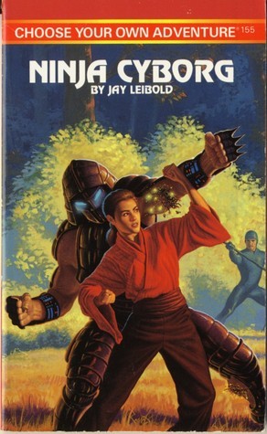Cover of Choose Your Own Adventure - Ninja Cyborg