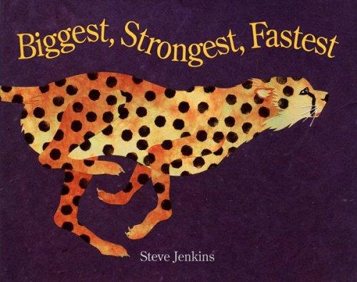 Cover of Biggest, Strongest, Fastest
