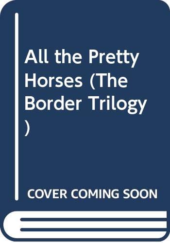 Cover of All the Pretty Horses