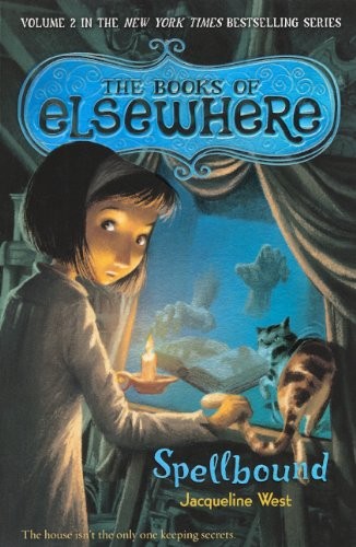 Cover of Spellbound (Turtleback School & Library Binding Edition) (The Books of Elsewhere)