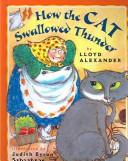 Cover of How the Cat Swallowed Thunder