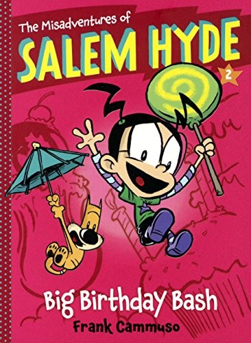 Cover of Big Birthday Bash (Turtleback School & Library Binding Edition) (Misadventures of Salem Hyde)