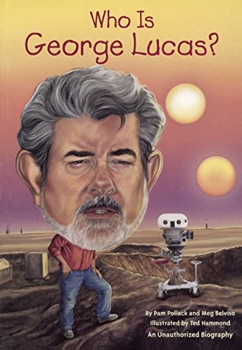 Cover of Who Is George Lucas? (Turtleback School & Library Binding Edition) (Who Was...?)