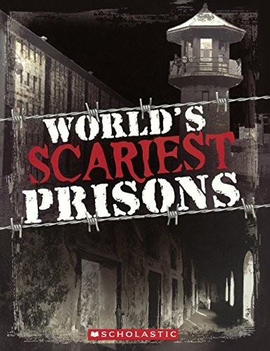 Cover of World's Scariest Prisons
