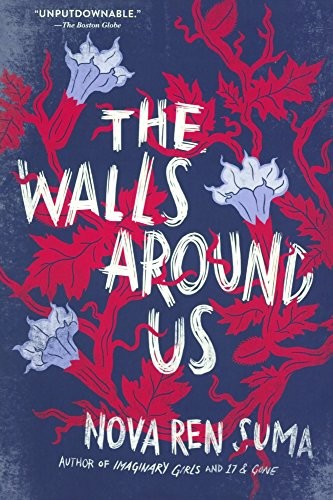 Cover of The Walls Around Us (Turtleback School & Library Binding Edition)