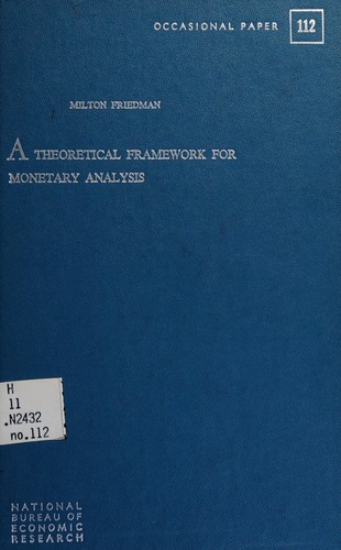 Cover of A theoretical framework for monetary analysis