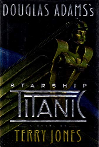 Cover of Douglas Adams's Starship Titanic