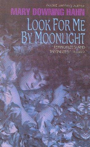 Cover of Look for Me by Moonlight