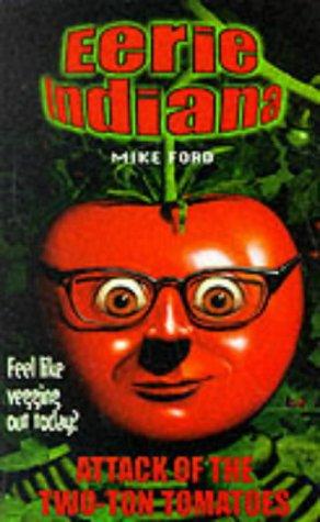 Cover of Attack of the Two-Ton Tomato