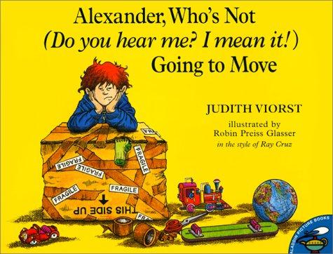 Cover of Alexander, Who's Not Going to Move