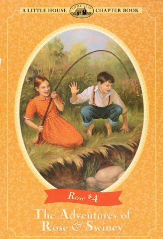Cover of The adventures of Rose & Swiney