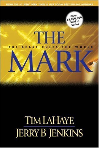 Cover of The Mark: The Beast Rules the World