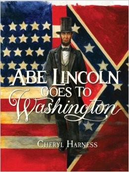 Cover of Abe Lincoln goes to Washington