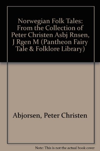 Cover of Norwegian Folk Tales from the Collection of Asbjørnsen & Moe