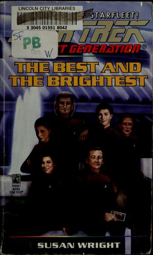 Cover of Star Trek The Next Generation - The Best and the Brightest