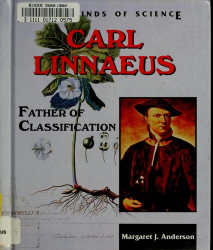 Cover of Carl Linnaeus: Father of Classification
