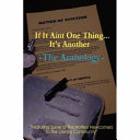 Cover of If It Aint One Thing...It's Another
