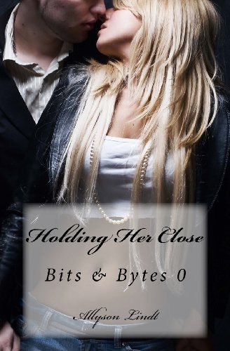 Cover of Holding Her Close