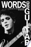 Cover of Words and Guitar: A History of Lou Reed's Music
