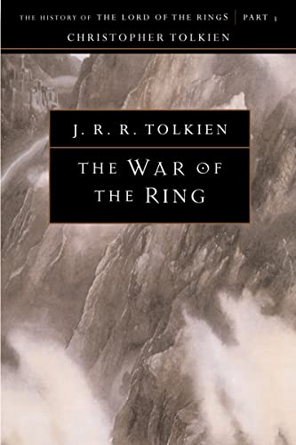 Cover of The War of the Ring: The History of The Lord of the Rings, Part Three