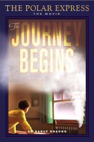 Cover of The Polar Express: The Journey Begins