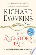 Cover of The Ancestor's Tale: A Pilgrimage to the Dawn of Evolution
