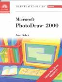 Cover of PhotoDraw 2000, Version 2 - Illustrated Essentials (Illustrated)