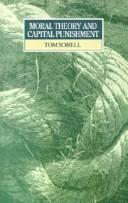 Cover of Moral theory and capital punishment