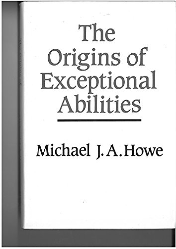 Cover of The Origins of Exceptional Abilities