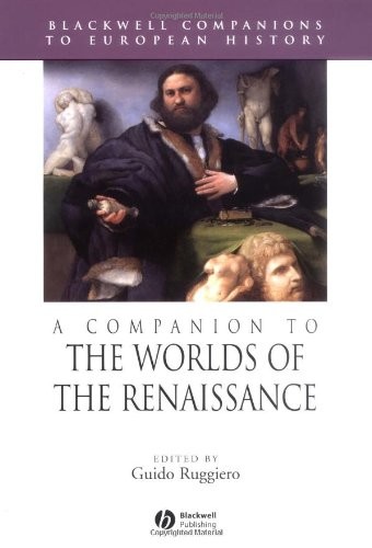 Cover of A companion to the worlds of the Renaissance