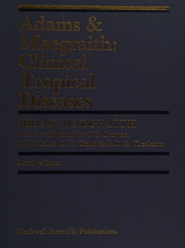 Cover of Adams & Maegraith Clinical Tropical Diseases