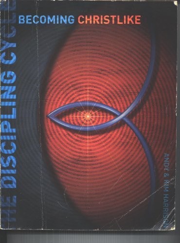 Cover of Becoming Christlike (The Discipling Cycle)