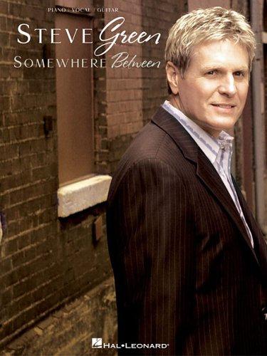 Cover of Steve Green - Somewhere Between