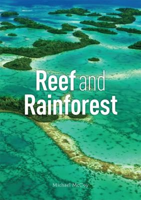 Cover of Reef and Rainforest