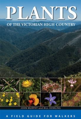 Cover of Plants of the Victorian high country