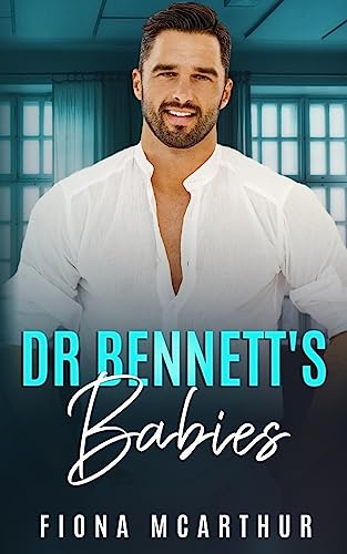 Cover of Dr Bennett's Babies: Sweet and Medical