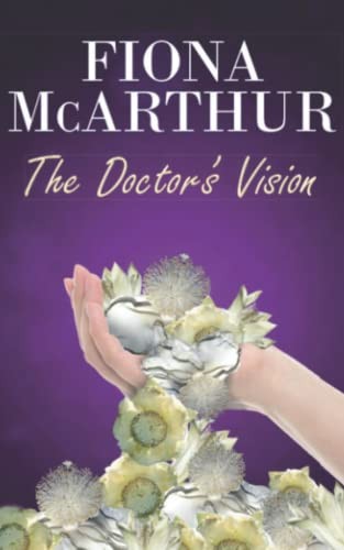 Cover of The Doctor's Vision: Sweet and Medical