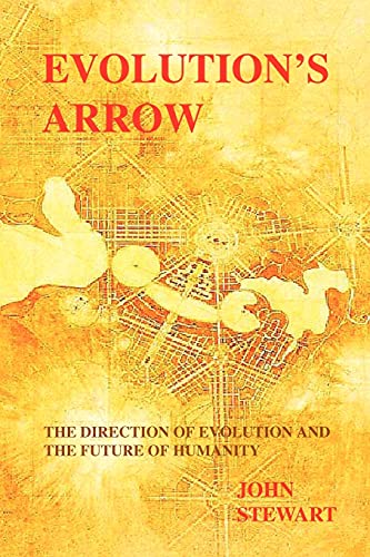Cover of Evolution's Arrow: the direction of evolution and the future of humanity
